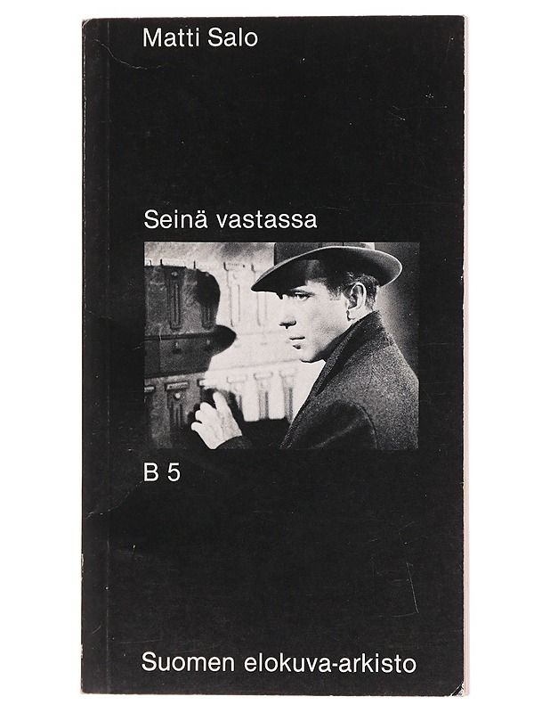 Seinä vastassa - Matti Salo - Tietokirjat ja oppaat - 10105598173 - 0