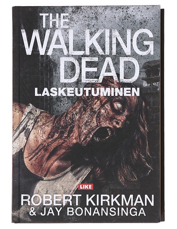 The walking dead / laskeutuminen - Kirkman, Robert - Romaanit ja novellit - 10105598187 - 0