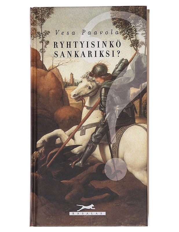 Ryhtyisinkö sankariksi? - Vesa Paavola - Tietokirjat ja oppaat - 10105598188 - 0