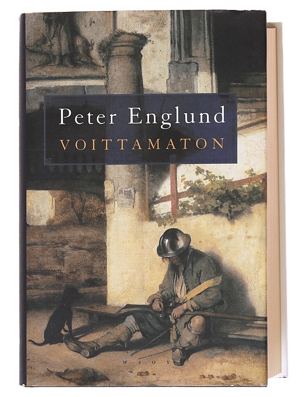 Voittamaton / erään miehen tie Ruotsin suurvalta-aikana - Peter Englund - Historiakirjat - 10105598209 - 0