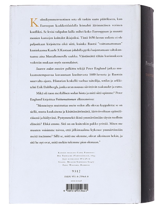 Voittamaton / erään miehen tie Ruotsin suurvalta-aikana - Peter Englund - Historiakirjat - 10105598209 - 1