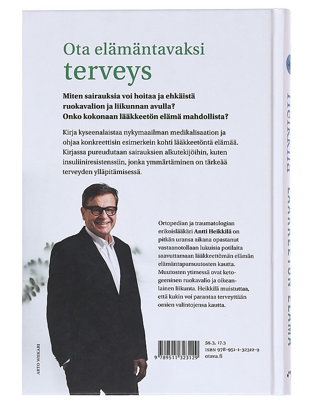 Lääkkeetön elämä - Antti Heikkilä - Ruokakirjat - 10105598228 - 1