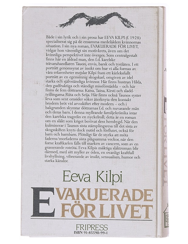 Evakuerade för livet - Eeva Kilpi - Romaanit ja novellit - 10105598237 - 1