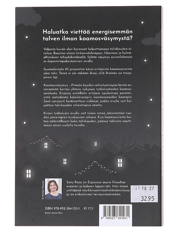 Kaamosväsymys : pimeän kauden selviytymisopas - Rasa, Satu - Hyvinvointikirjat - 10105598272 - 1