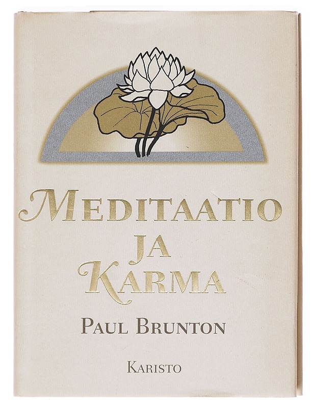 Meditaatio ja karma - Brunton, Paul - Tietokirjat ja oppaat - 10105598281 - 0