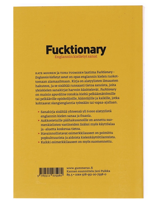 Fucktionary : englannin kielletyt sanat - Moore, Kate - Tietokirjat ja oppaat - 10105598284 - 1