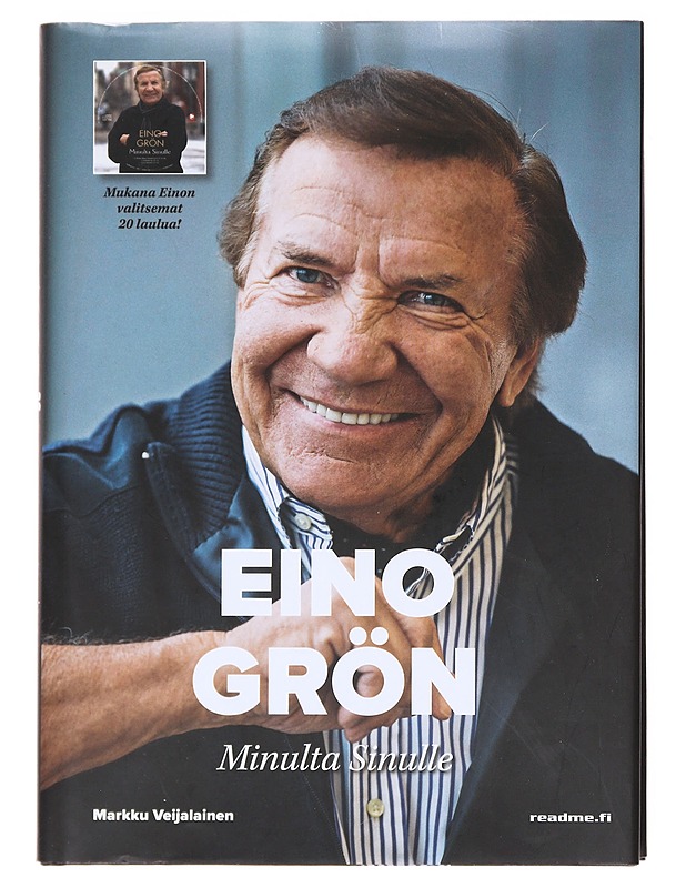 Eino Grön : minulta sinulle - Markku Veijalainen - Tietokirjat ja oppaat - 10105598309 - 0