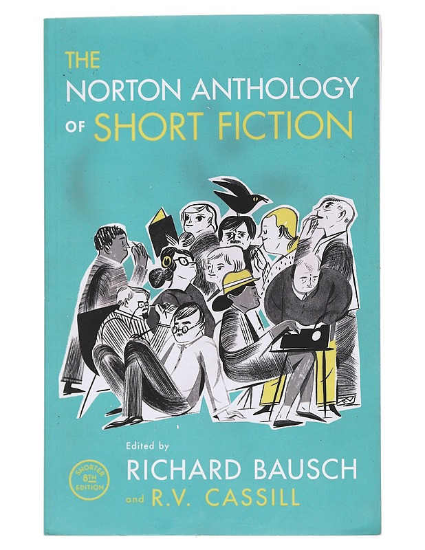 The Norton anthology of short fiction - Richard Bausch, R.V. Cassill - Tietokirjat - 10105598326 - 0