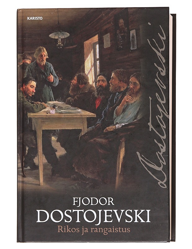 Rikos ja rangaistus - F. M. Dostojevski - Romaanit ja novellit - 10105598360 - 0