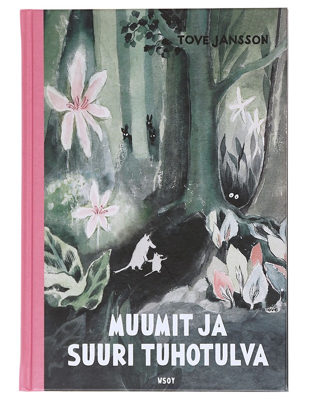 Muumit ja suuri tuhotulva - Jansson, Tove - Lastenkirjat - 10105598402 - 0