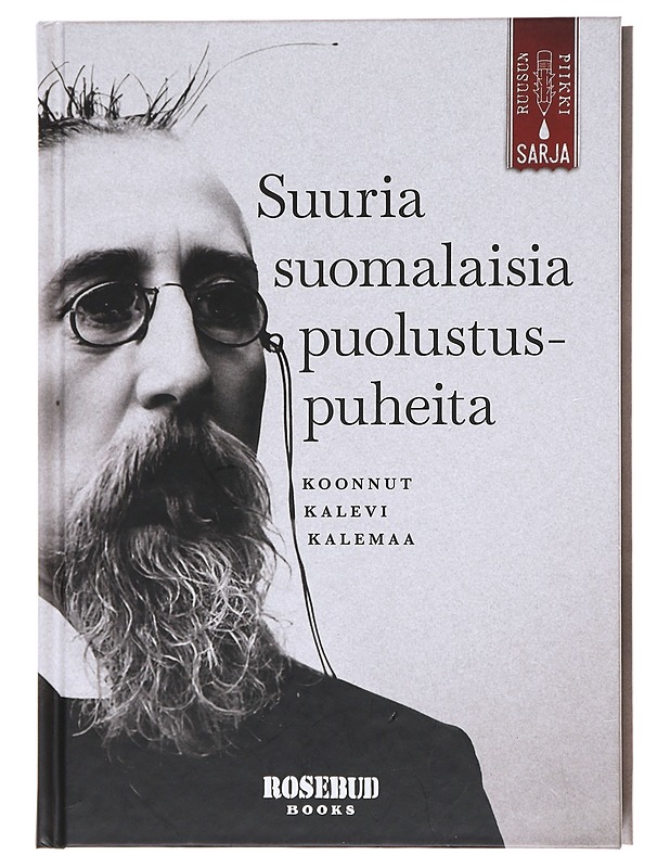 Suuria suomalaisia puolustuspuheita - Kalemaa, Kalevi - Tietokirjat - 10105598412 - 0