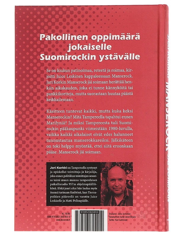 Manserock jäi soimaan - Jari Korkki - Elämäkerrat ja muistelmat - 10105598478 - 1