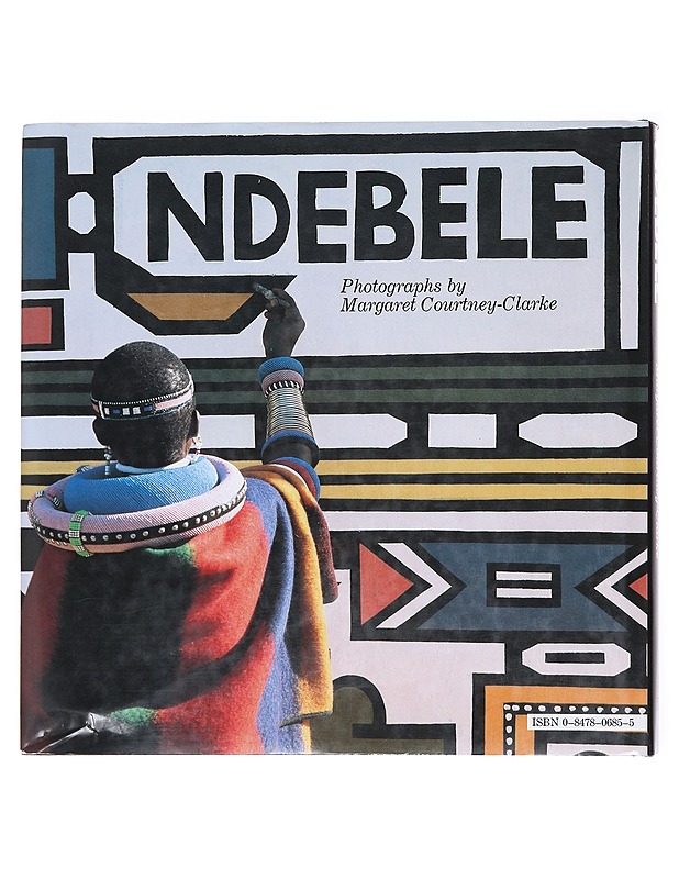 Ndebele - Margaret Courtney-Clarke - Taide- ja kulttuurikirjat - 10105598474 - 1