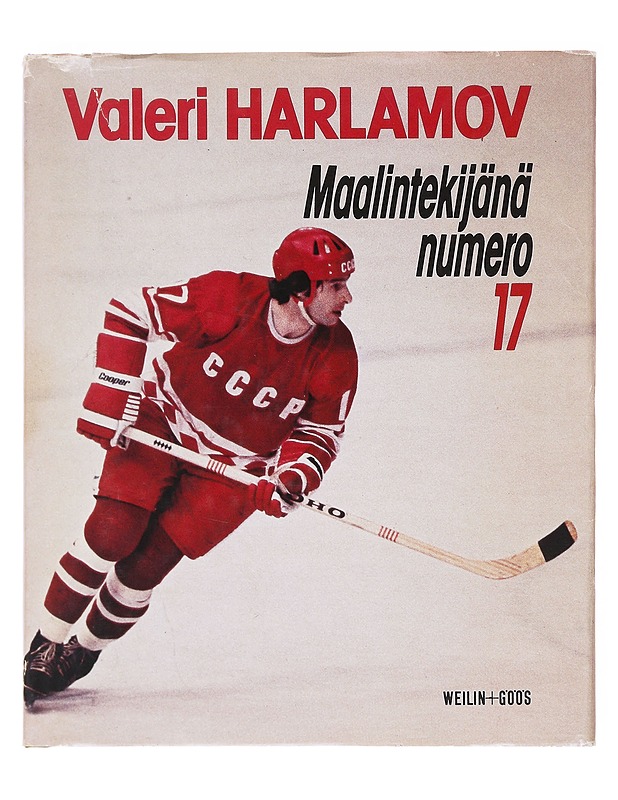 Maalintekijänä numero 17 - Valeri Harlamov  - Elämäkerrat ja muistelmat - 10105598481 - 0