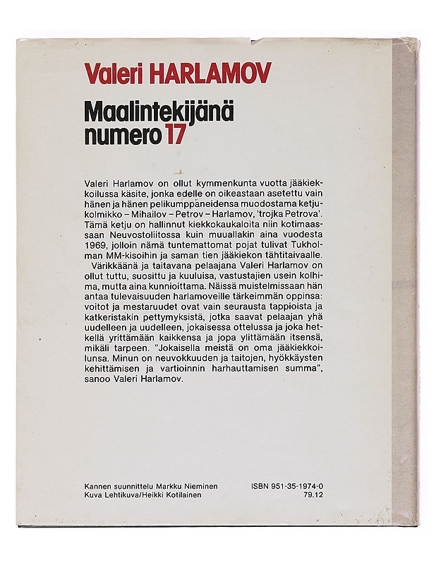 Maalintekijänä numero 17 - Valeri Harlamov  - Elämäkerrat ja muistelmat - 10105598481 - 1