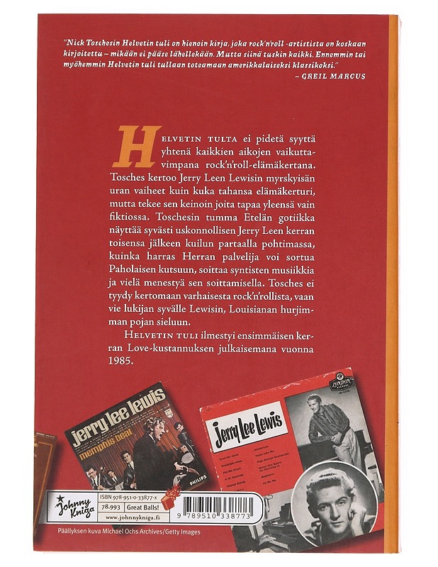 Helvetin tuli / Jerry Lee Lewisin tarina - Tosches, Nick - Elämäkerrat ja muistelmat - 10105598512 - 1