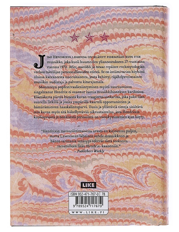 Jimi Hendrix / mies, musiikki ja totuus - Lawrence, Sharon - Elämäkerrat ja muistelmat - 10105598517 - 1