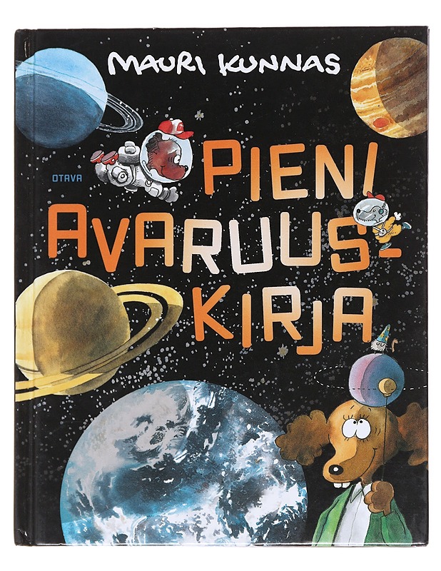 Pieni avaruuskirja - Kunnas, Mauri - Lastenkirjat - 10105598524 - 0