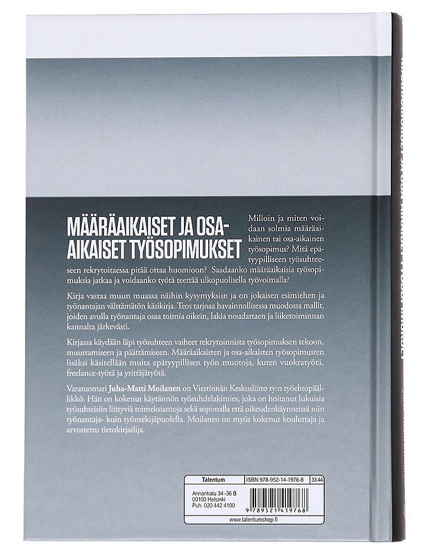 Määräaikaiset ja osa-aikaiset työsopimukset - Juha-Matti Moilanen - Tietokirjat ja oppaat - 10105598641 - 1