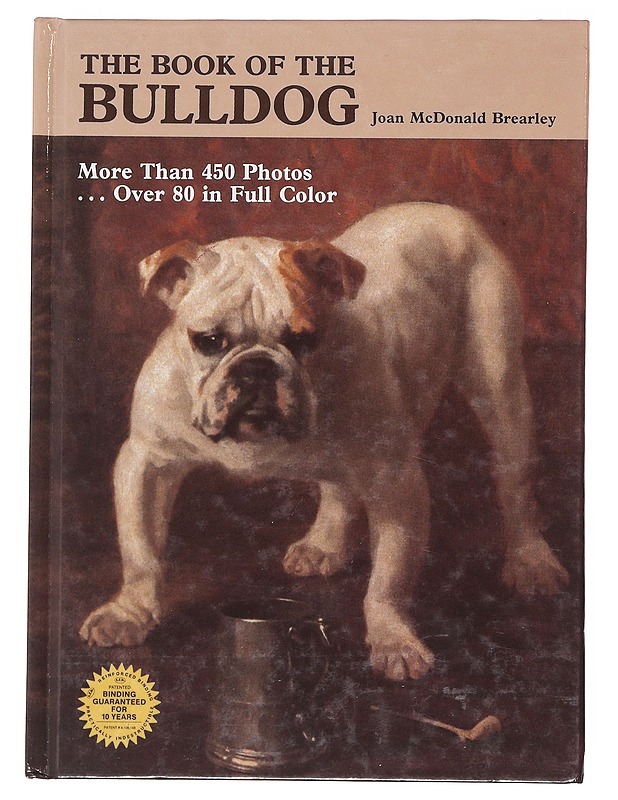 The book of the bulldog - Brearley, Joan McDonald - Lemmikki- ja luontokirjat - 10105598642 - 0