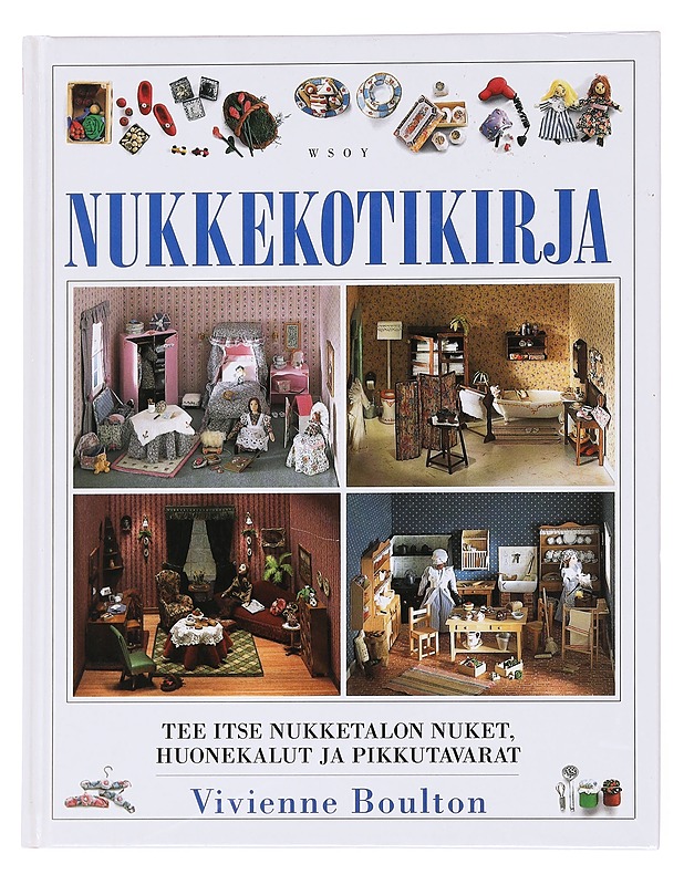 Nukkekotikirja - Boulton, Vivienne - Tietokirjat ja oppaat - 10105598691 - 0