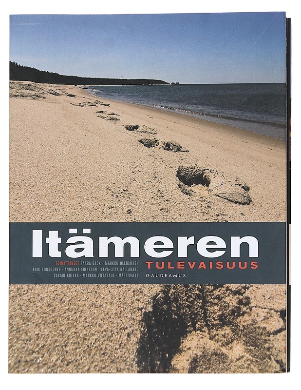 Itämeren tulevaisuus - Ollikainen, Markku - Tietokirjat ja oppaat - 10105598737 - 0