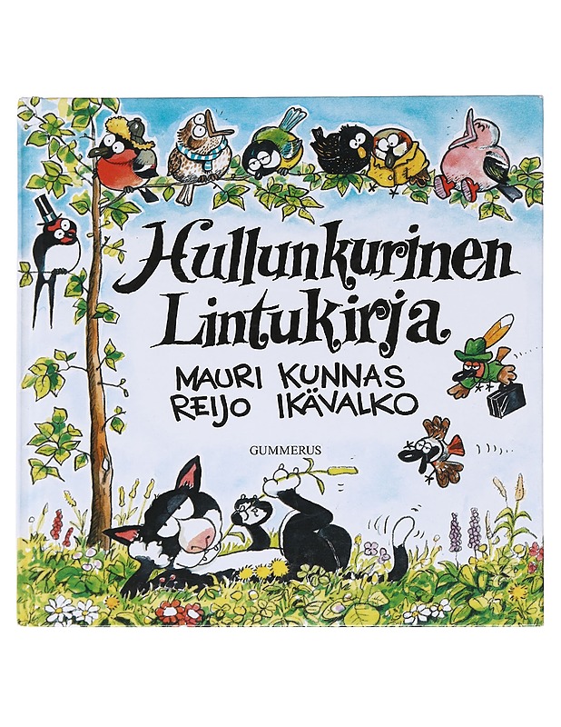 Hullunkurinen lintukirja - Kunnas, Mauri - Lastenkirjat - 10105598756 - 0
