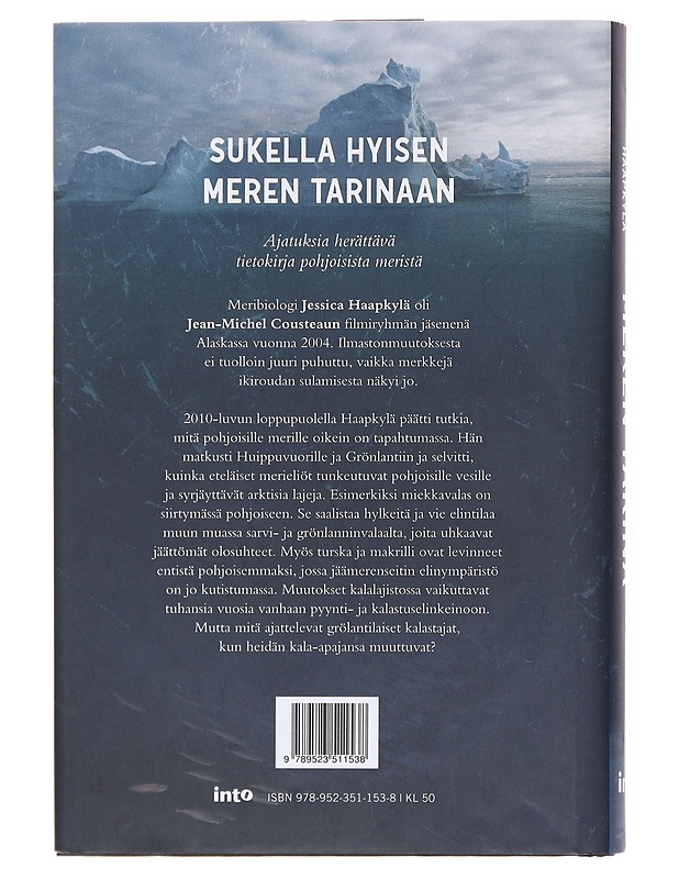 Meren tarina / meribiologin tutkimusmatka Arktikselle - Jessica Haapkylä - Matkaoppaat ja sanakirjat - 10105598759 - 1