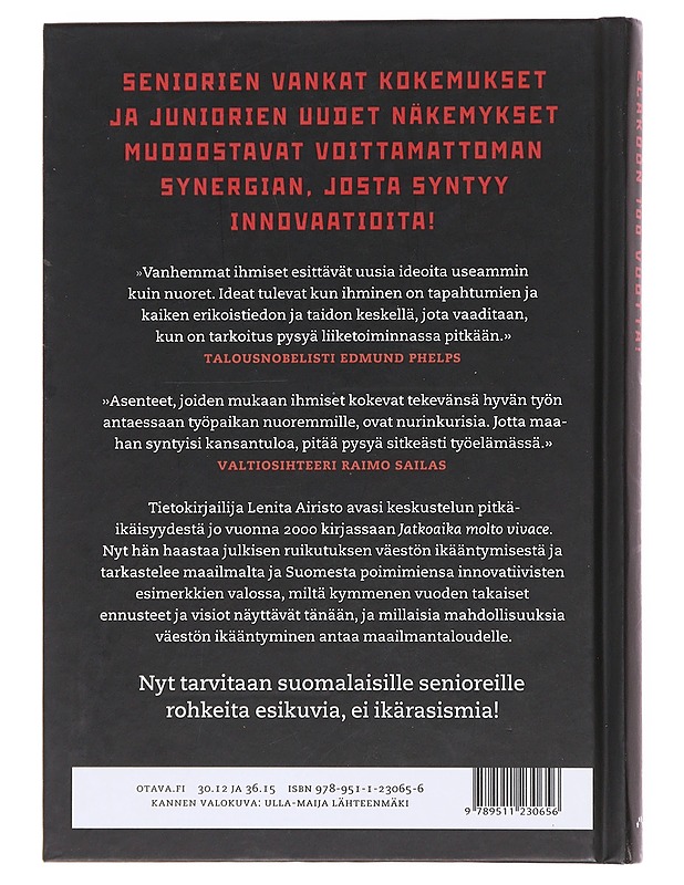 Eläköön 100 vuotta! : ikävallankumous vai suuri utopia? - Lenita Airisto - Harrastekirjat - 10105598774 - 1