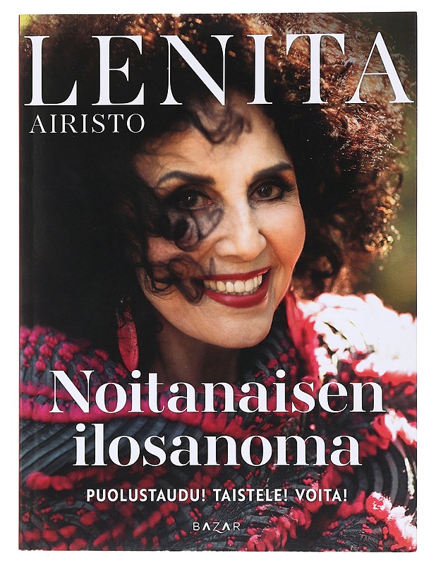 Noitanaisen ilosanoma - Lenita Airisto - Elämäkerrat ja muistelmat - 10105598783 - 0