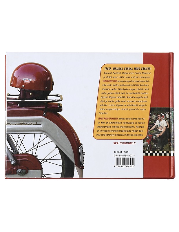 Ismon mopo-opus / nopsot, kuskit ja tunnukset - Hannula, Ismo - Harrastekirjat - 10105598789 - 1