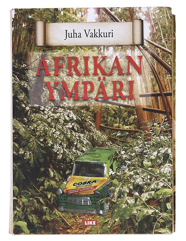 Afrikan ympäri - Juha Vakkuri - Tietokirjat ja oppaat - 10105598803 - 0