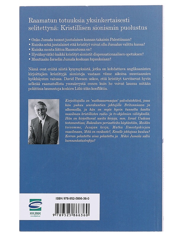Kristillisen sionismin puolustus - Pawson, David - Harrastekirjat - 10105598804 - 1