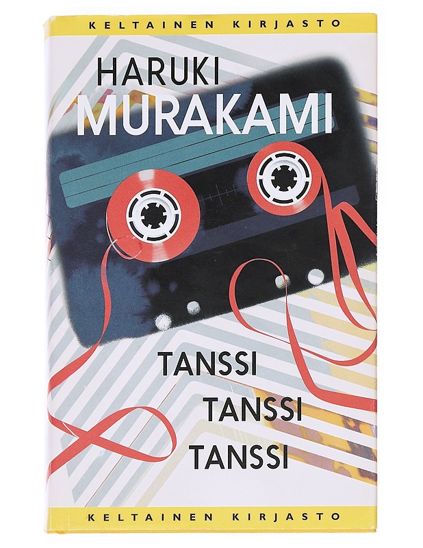 Tanssi tanssi tanssi - Murakami, Haruki - Romaanit ja novellit - 10105598812 - 0