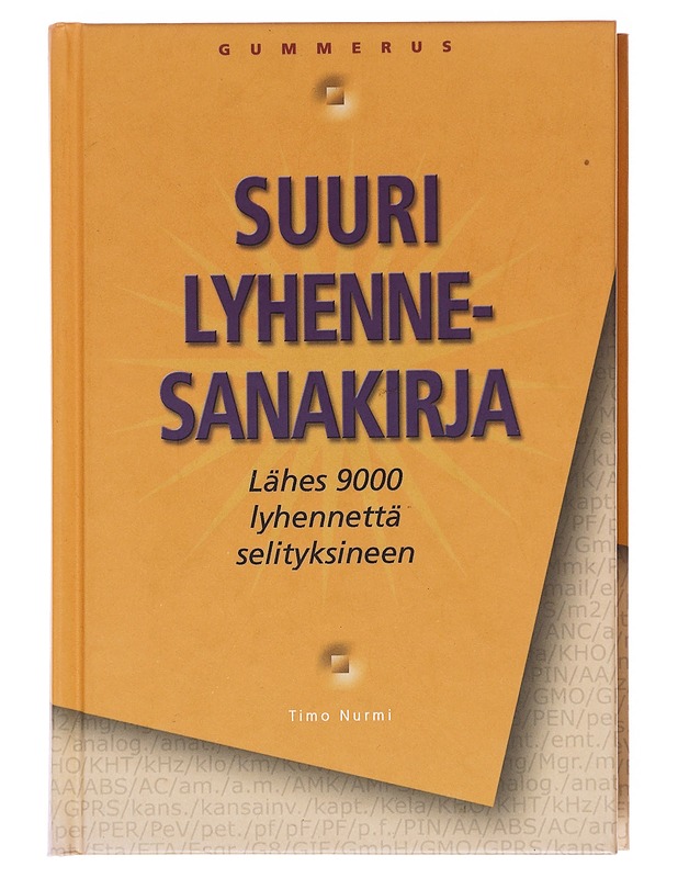 Suuri lyhennesanakirja - Timo Nurmi - Tietokirjat ja oppaat - 10105598815 - 0