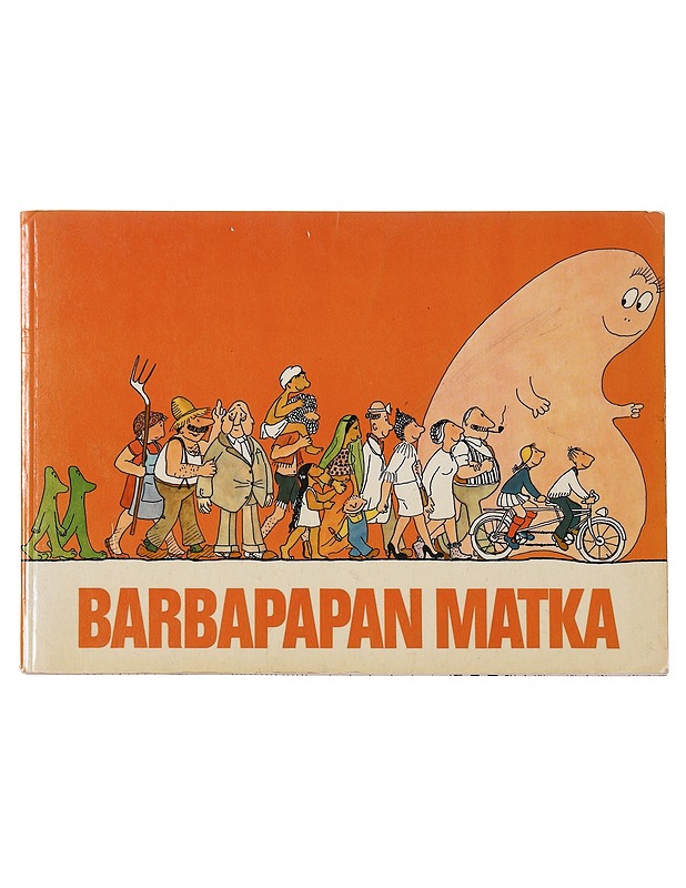 Barbapapan matka - Annette Tison - Lastenkirjat - 10105598827 - 1