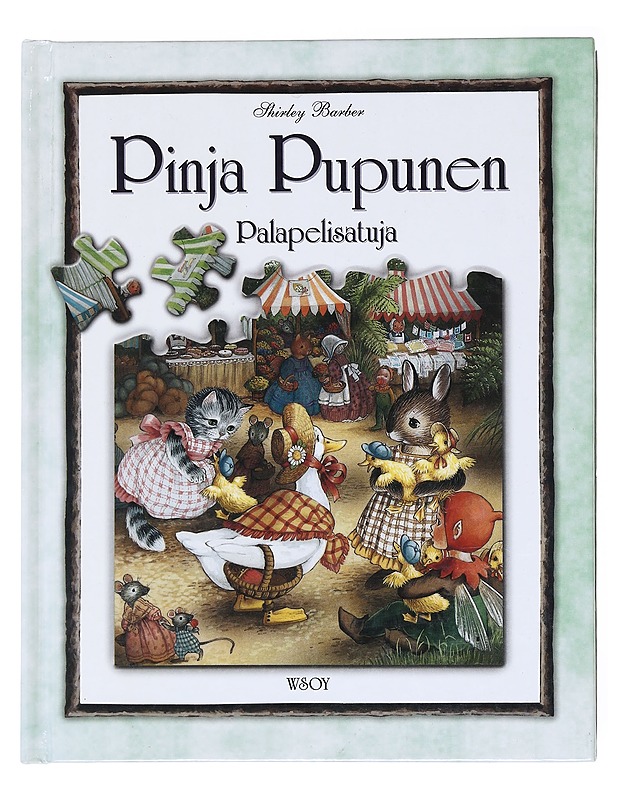 Pinja Pupunen : palapelisatuja - Barber, Shirley - Lastenkirjat - 10105598839 - 0