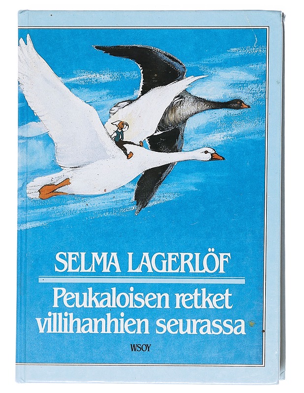 Peukaloisen retket villihanhien seurassa - Selma Lagerlöf - Romaanit ja novellit - 10105598884 - 0