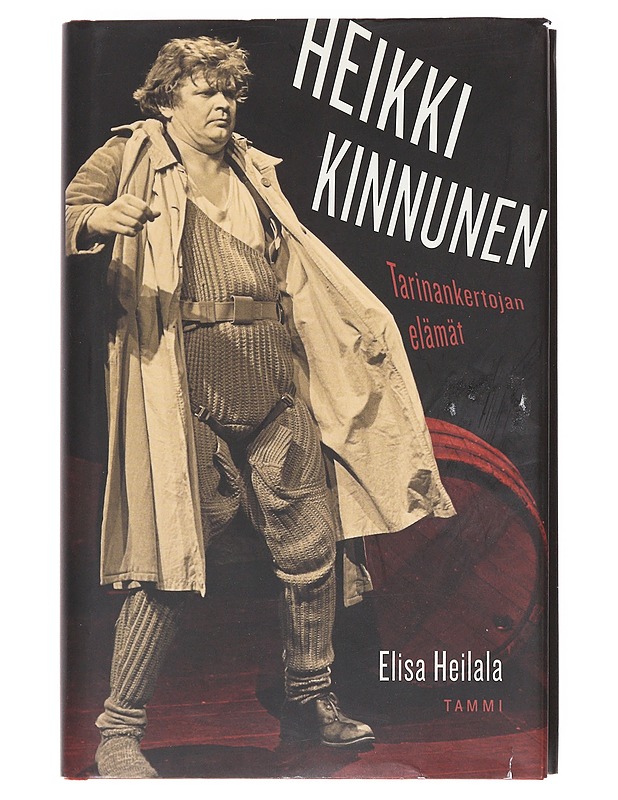 Heikki Kinnunen / tarinankertojan elämät - Elisa Heilala - Elämäkerrat ja muistelmat - 10105598905 - 0
