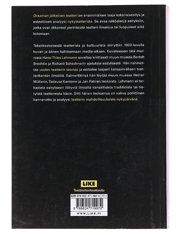 Draaman jälkeinen teatteri - Lehmann, Hans-Thies - Tietokirjat - 10105598909 - 1