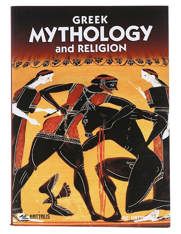 Greek mythology and religion / cosmogony, the gods, religious customs, the heroes - Maria Mavromataki - Historiakirjat - 10105598917 - 0