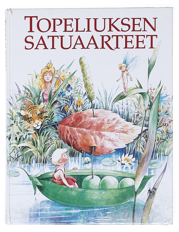 Topeliuksen satuaarteet - Zacharias Topelius - Lastenkirjat - 10105598930 - 0