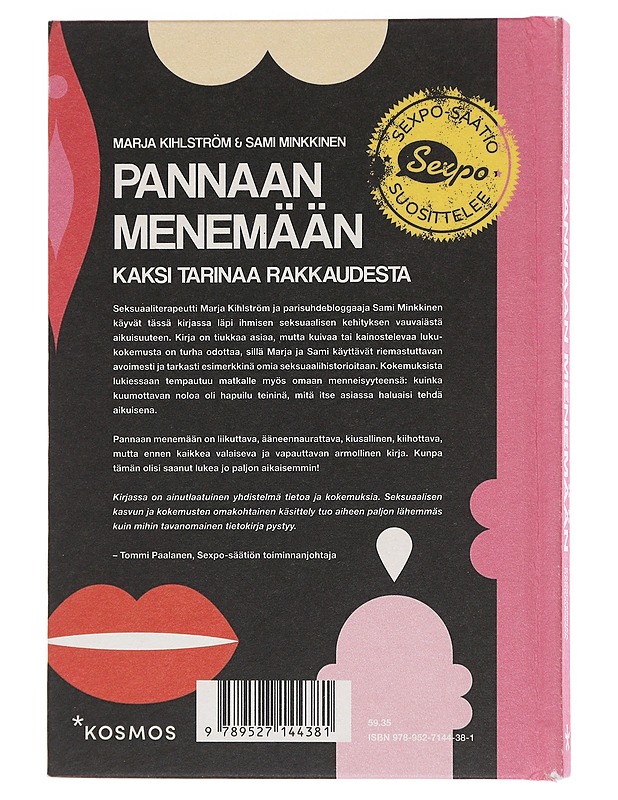 Pannaan menemään : kaksi tarinaa rakkaudesta - Kihlström, Marja - Romaanit ja novellit - 10105598959 - 1