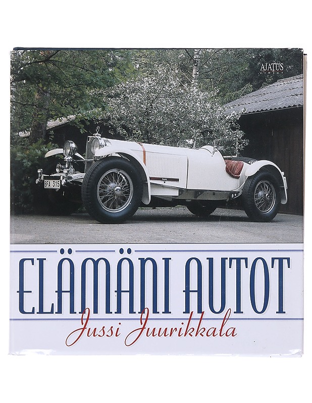 Elämäni autot - Jussi Juurikkala - Elämäkerrat ja muistelmat - 10105598989 - 0