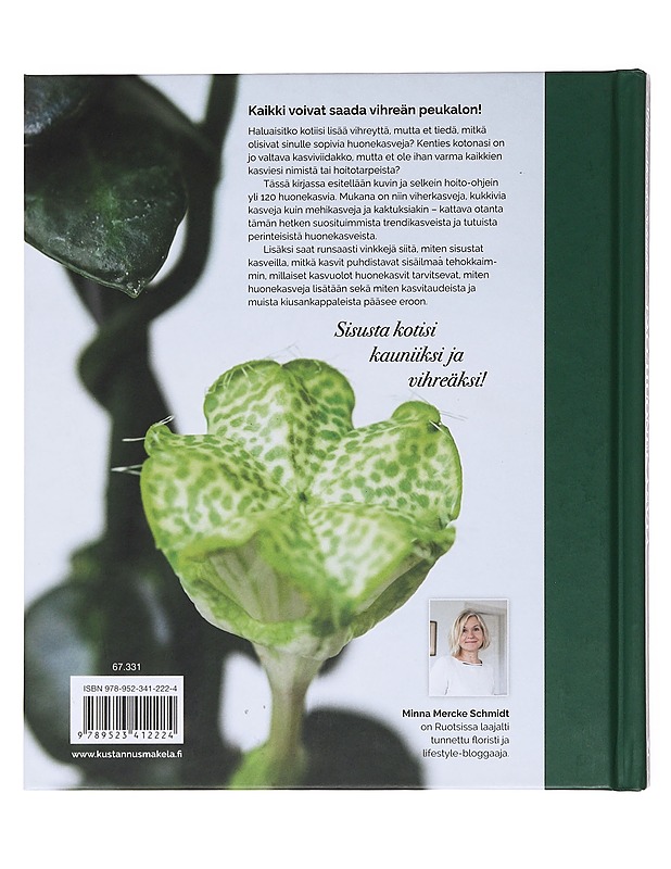120 huonekasvia - Mercke Schmidt, Minna - Tietokirjat ja oppaat - 10105599020 - 1