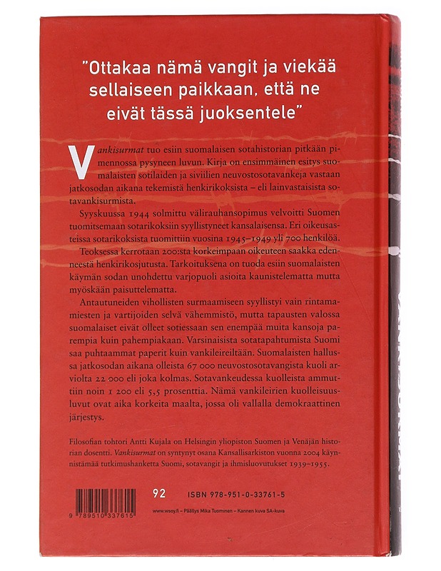 Vankisurmat / neuvostosotavankien laittomat ampumiset jatkosodassa - Kujala, Antti - Historiakirjat - 10105599055 - 1