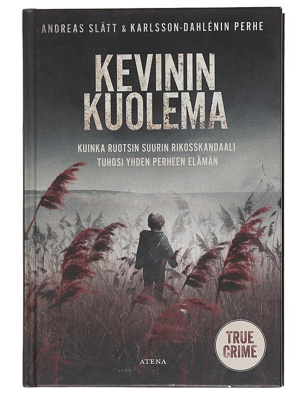 Kevinin kuolema - Andreas Slätt - Elämäkerrat ja muistelmat - 10105599076 - 0