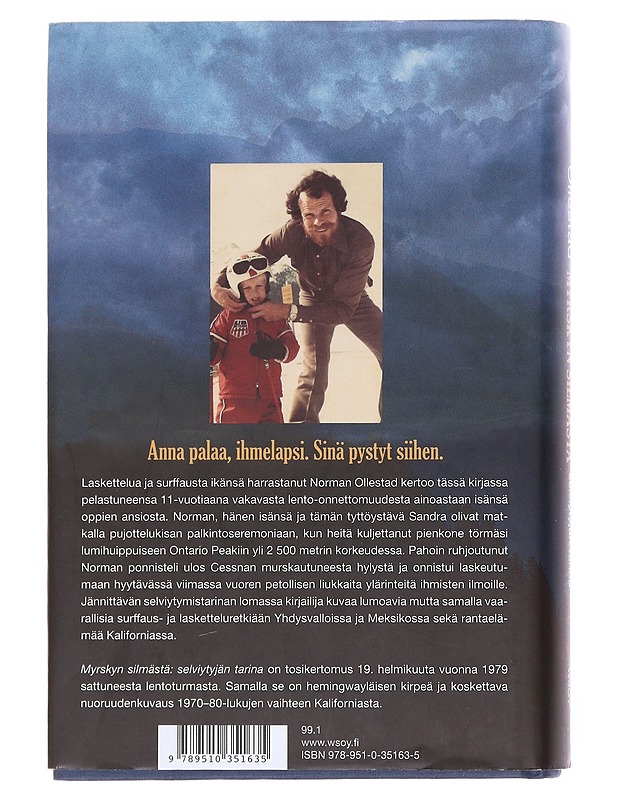 Myrskyn silmästä / selviytyjän tarina - Ollestad, Norman - Elämäkerrat ja muistelmat - 10105599096 - 1