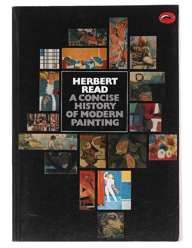 A concise history pf modern painting - Herbert Read - Taide- ja kulttuurikirjat - 10105599114 - 0
