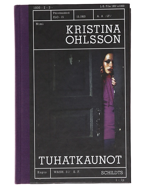 Tuhatkaunot / rikosromaani - Ohlsson, Kristina - Romaanit ja novellit - 10105599115 - 0